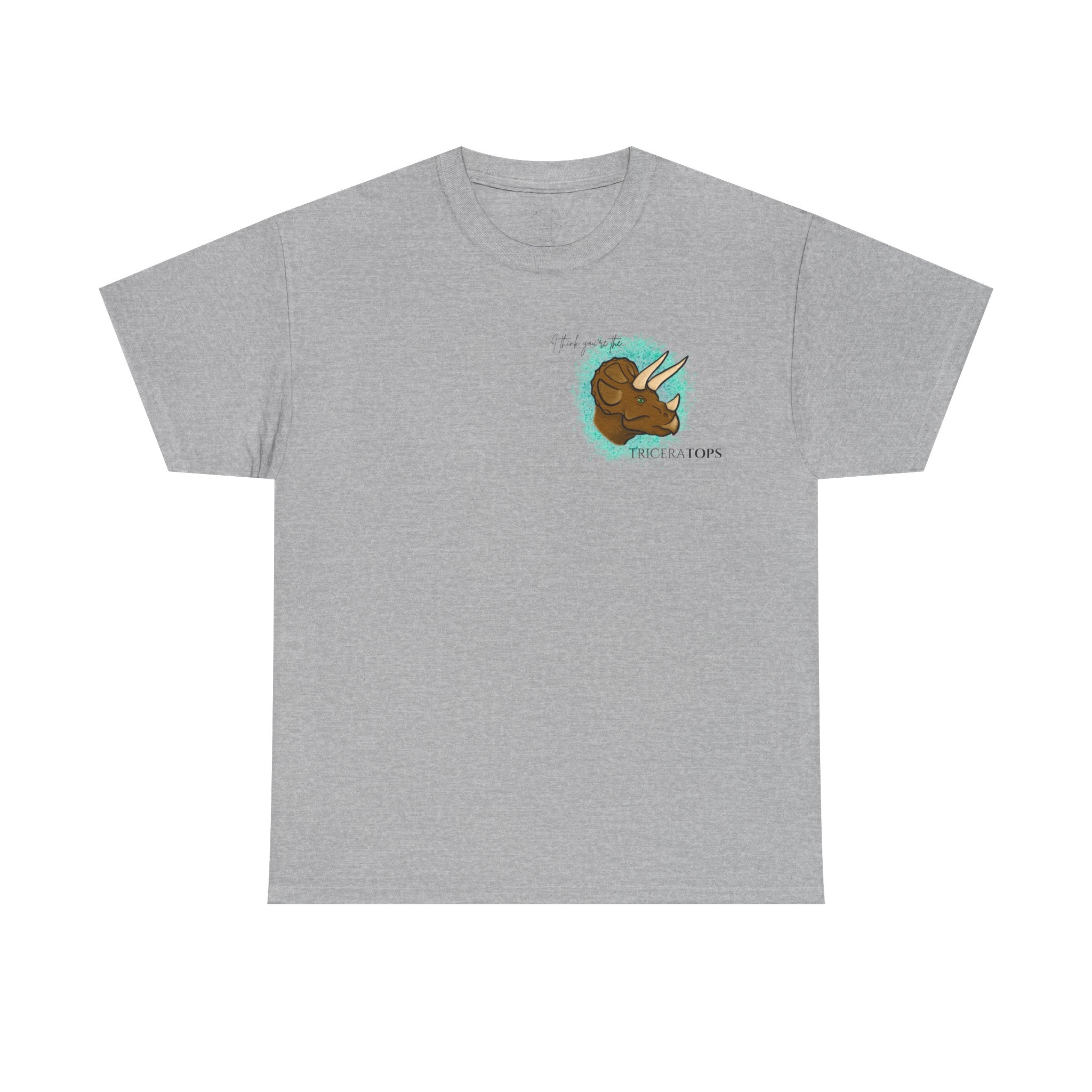 Triceratops Illustration Tee I Think You're the TriceraTOPS | Dinosaur Graphic Shirt