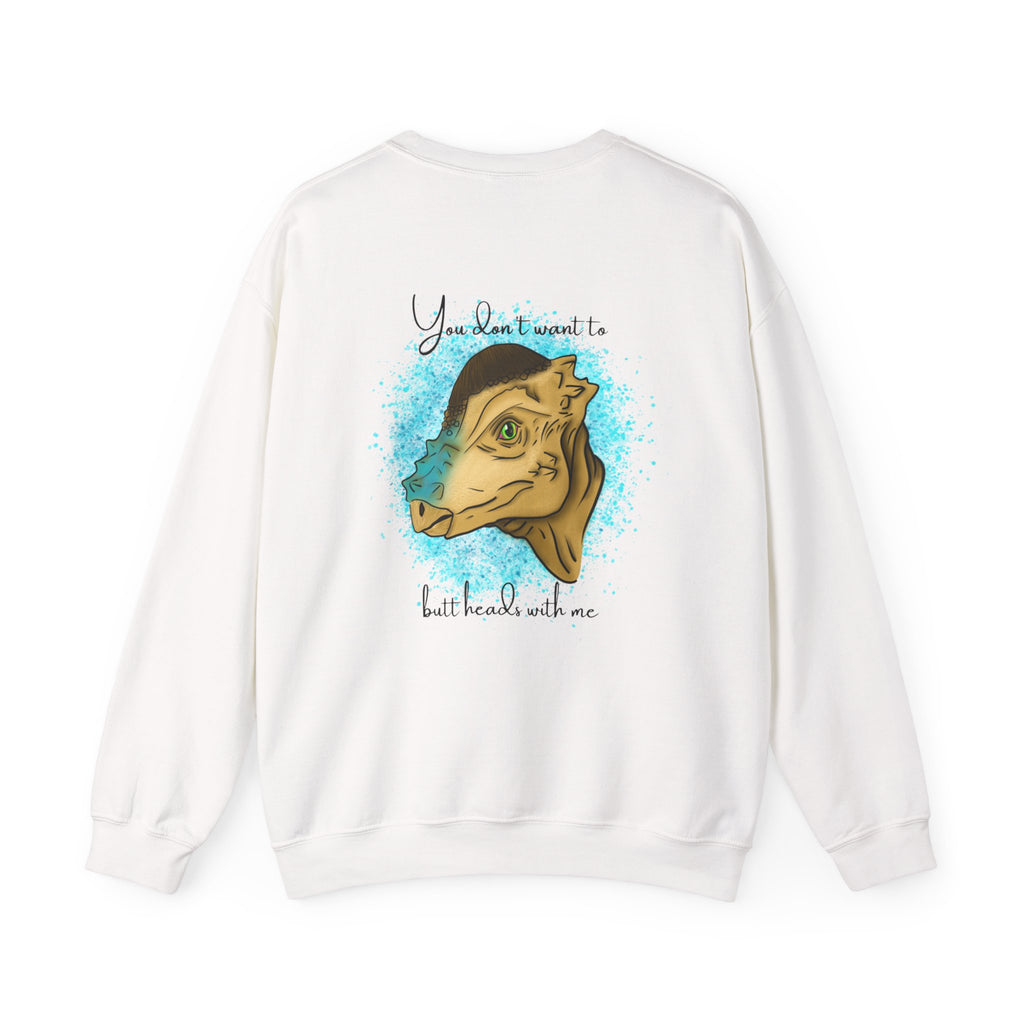 You Don’t Want To Butt Heads With Me Sweatshirt | Pachycephalosaurus Portrait, Blue Splash, Unisex