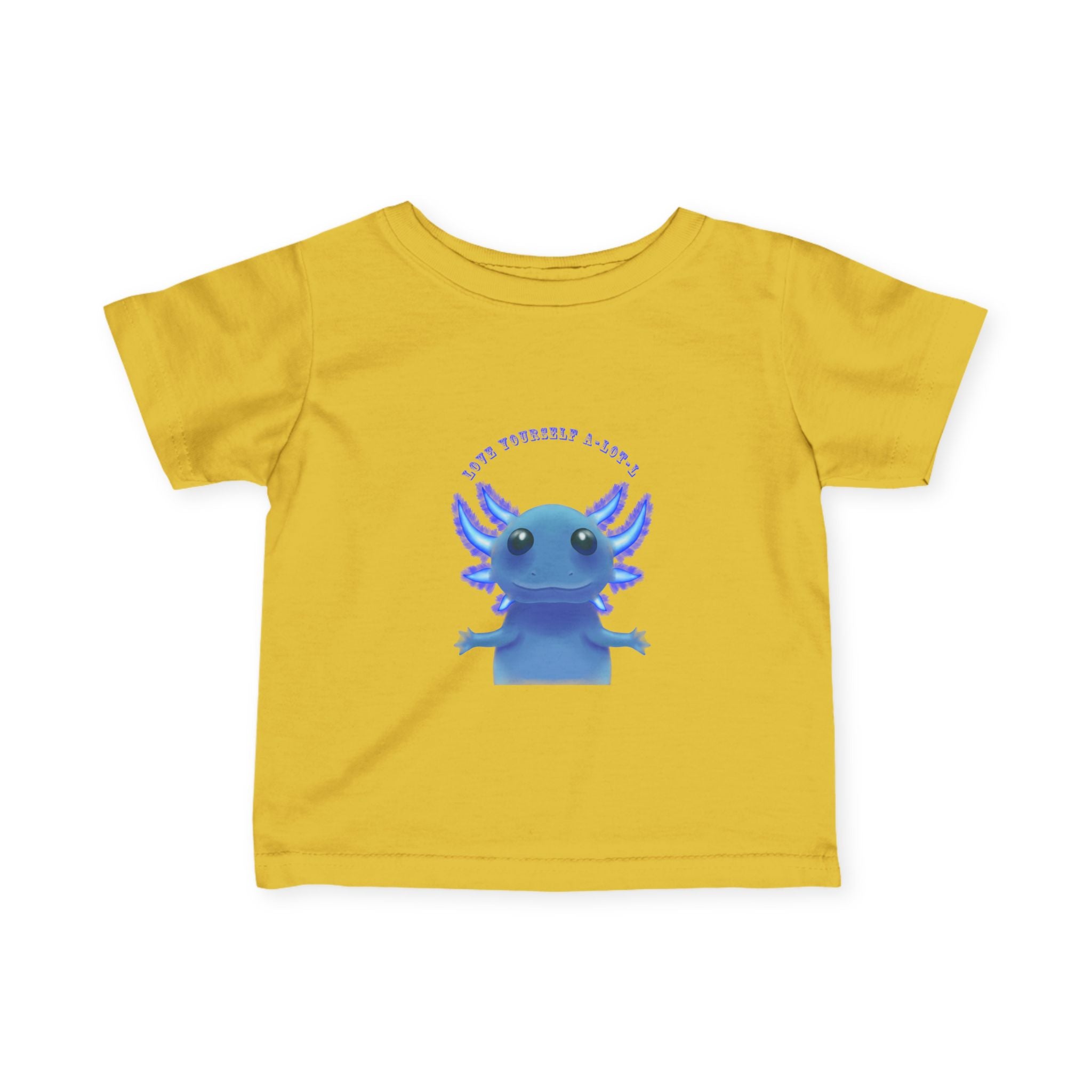 Infant Tee — Cute Blue Axolotl "Love Yourself A-LOT-L"
