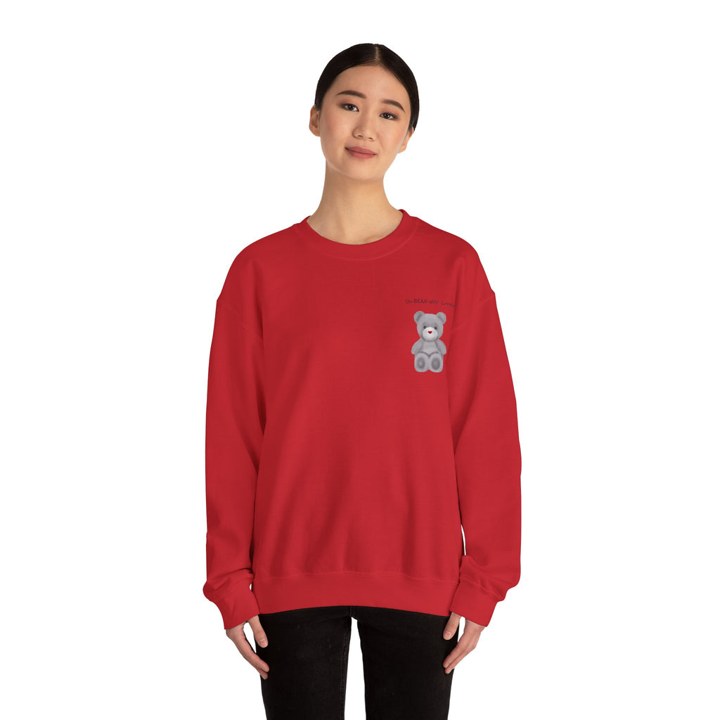Teddy Bear Sweatshirt — "Un-BEAR-ably Lovely" Cosy Crewneck