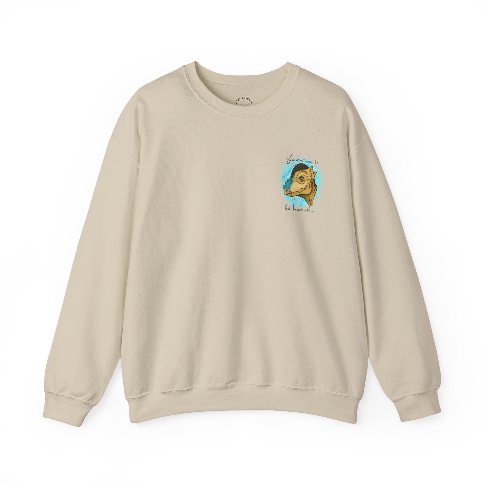 You Don’t Want To Butt Heads With Me Sweatshirt | Pachycephalosaurus Portrait, Blue Splash, Unisex