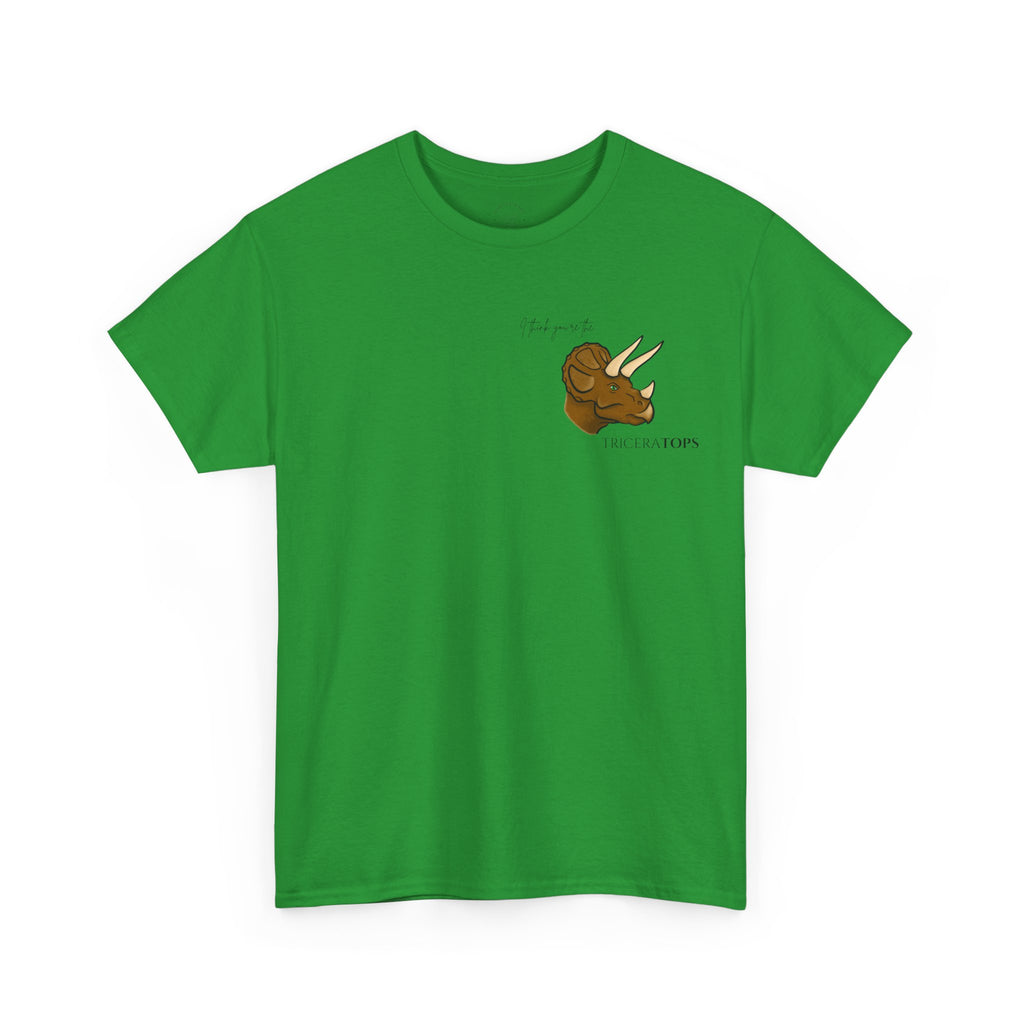 Triceratops Illustration Tee I Think You're the TriceraTOPS | Dinosaur Graphic Shirt