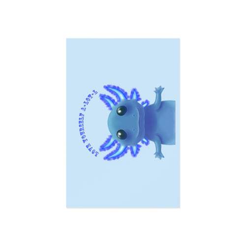 Axolotl Postcard – "Love Yourself A-Lotl" Cute Blue Axolotl Fine Art Postcard
