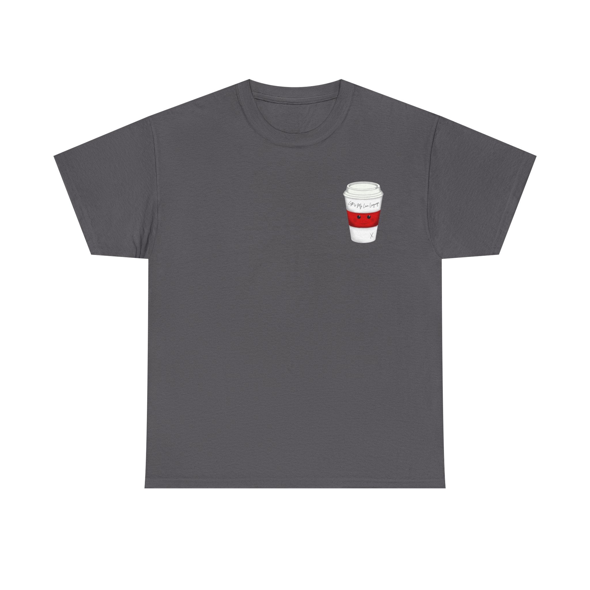 Coffee Cup Tee — 'Latte is my Love Language' Graphic T-Shirt