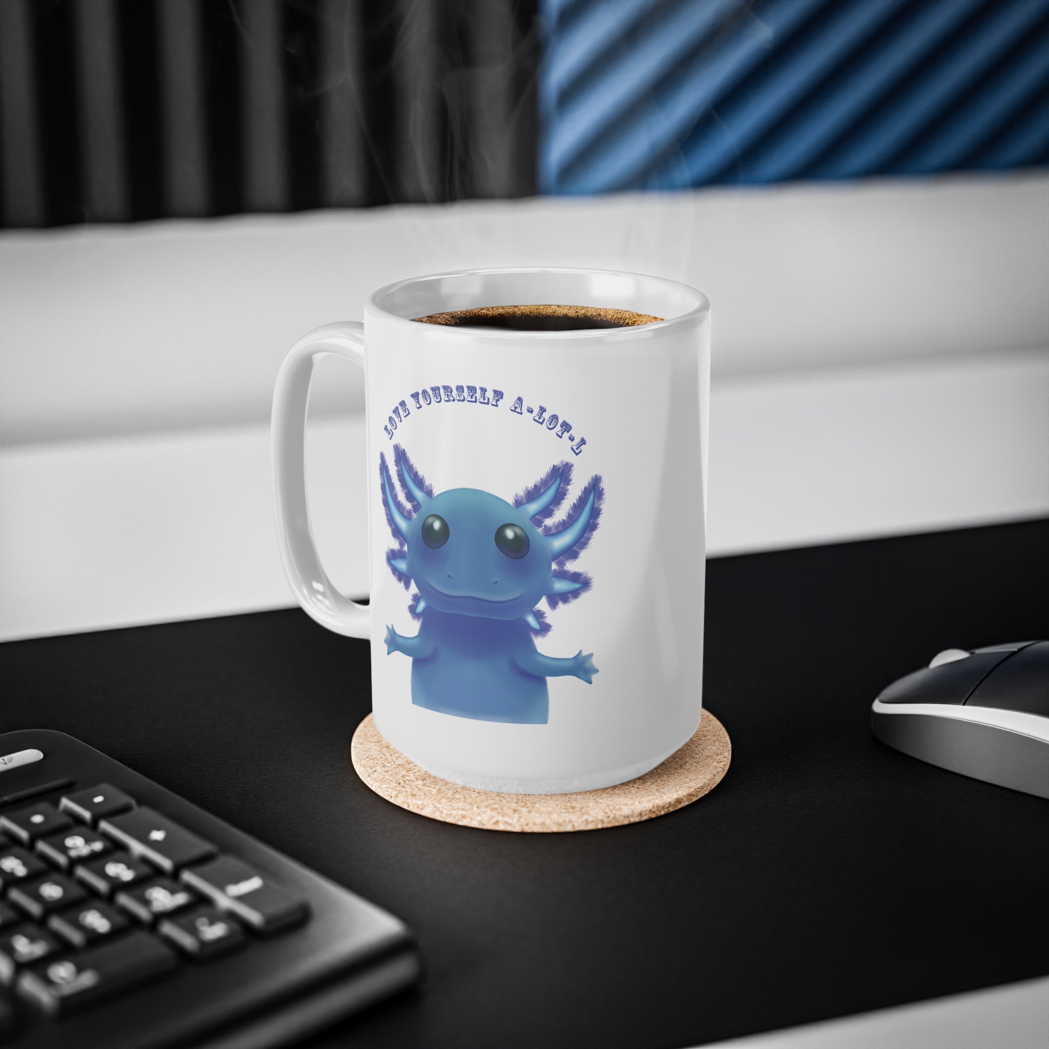 Cute Blue Axolotl Mug with "Love Yourself A-Lotl" - 15oz