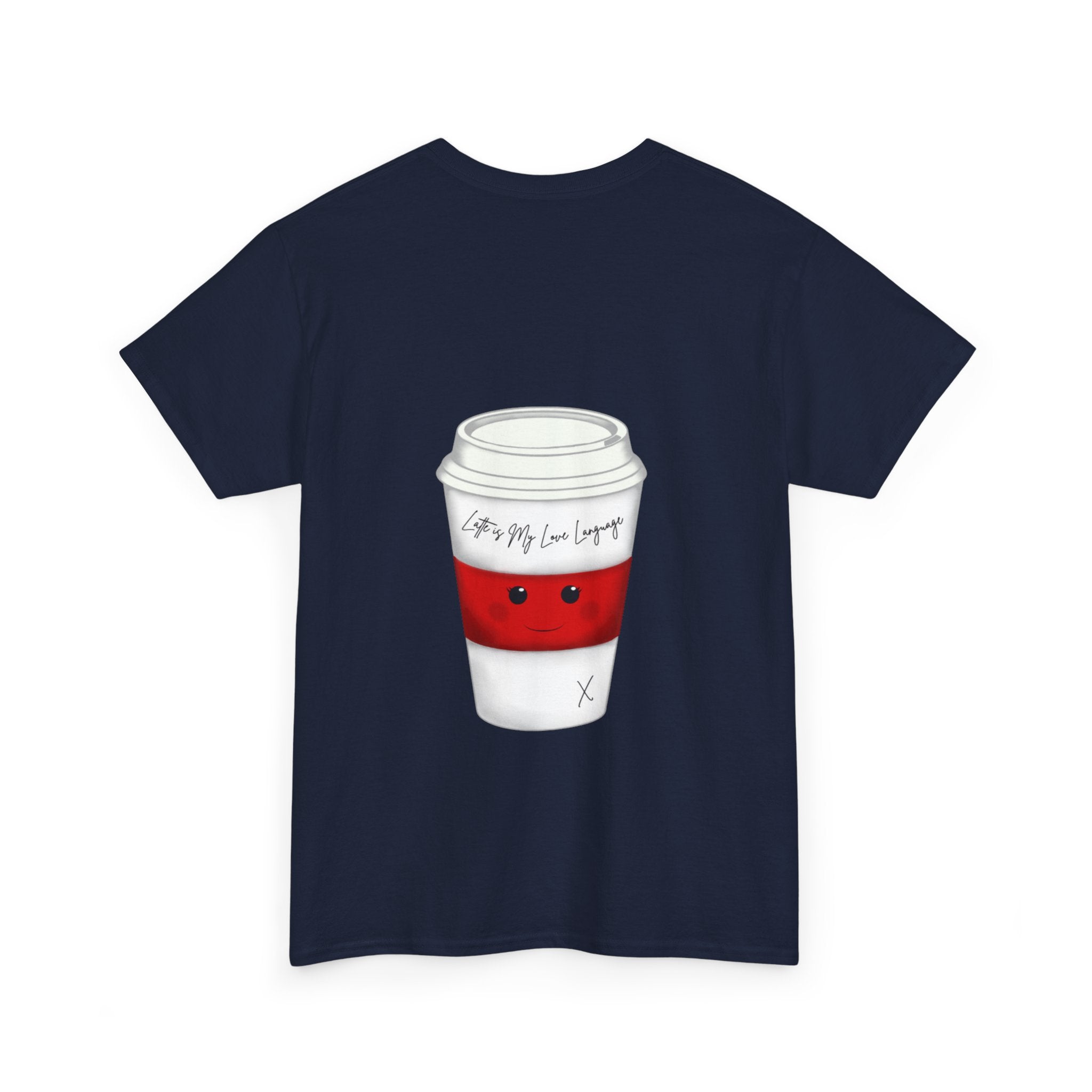 Coffee Cup Tee — 'Latte is my Love Language' Graphic T-Shirt