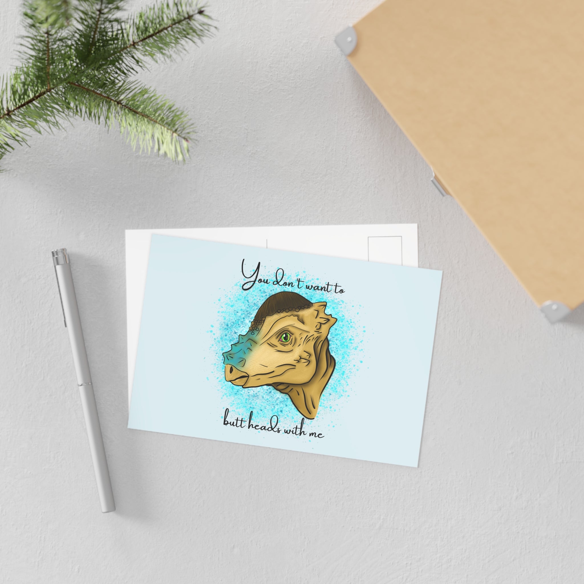 'You Don't Want to Butt Heads with Me' Pachycephalosaurus -Fine Art Postcard