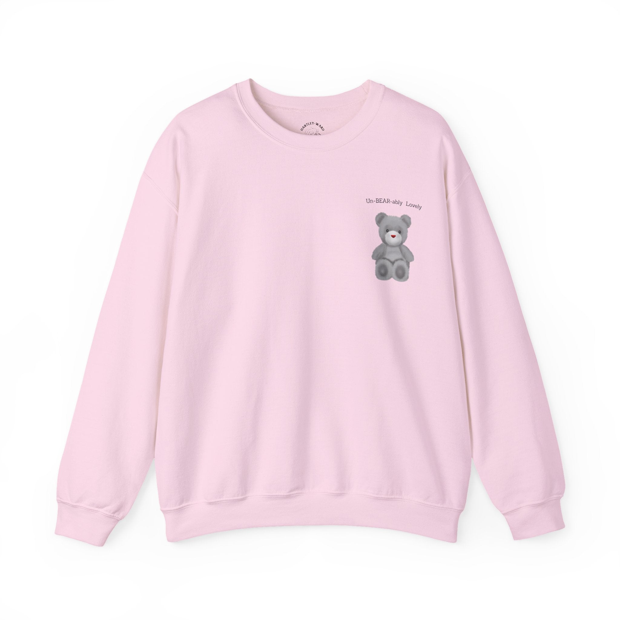 Teddy Bear Sweatshirt — "Un-BEAR-ably Lovely" Cosy Crewneck
