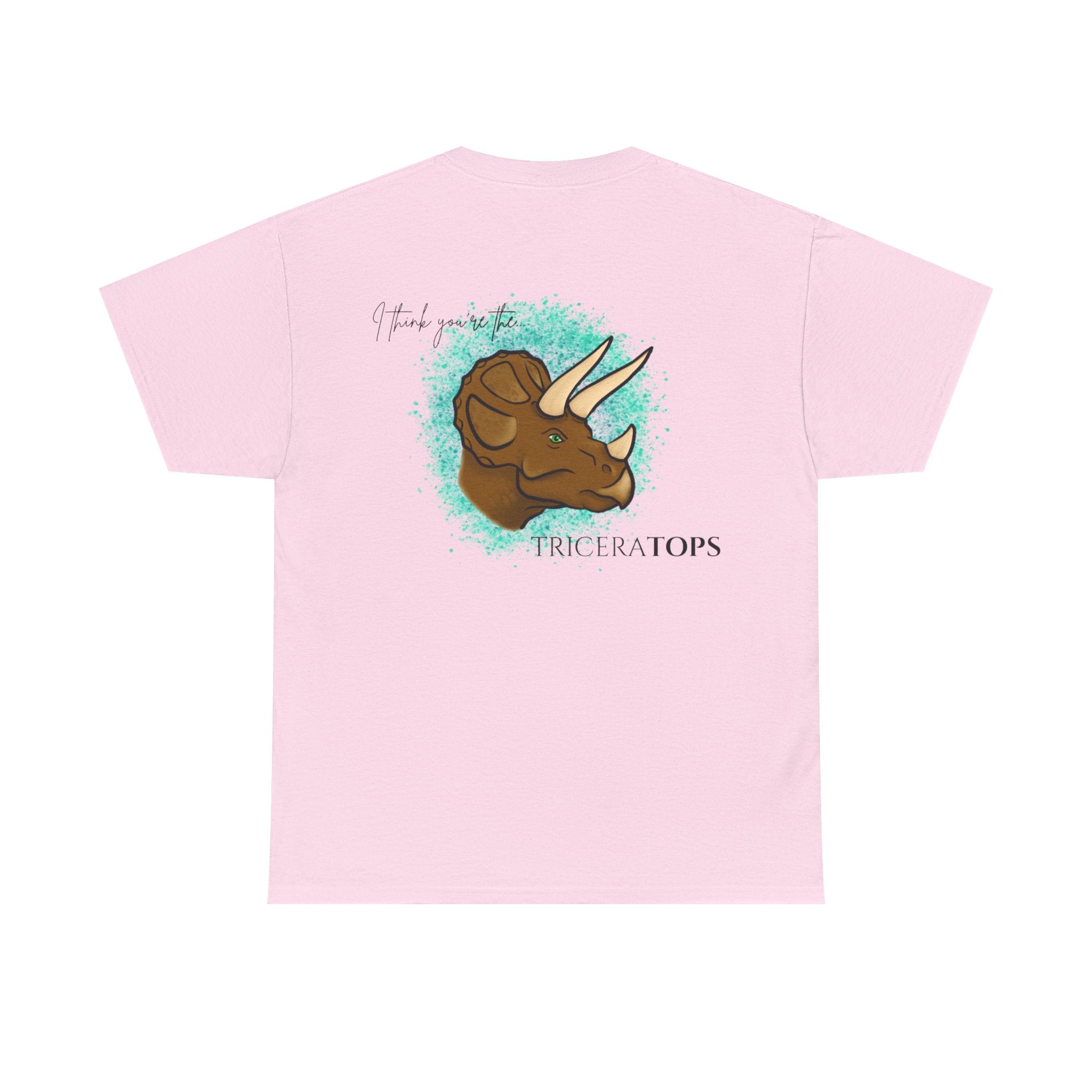 Triceratops Illustration Tee I Think You're the TriceraTOPS | Dinosaur Graphic Shirt