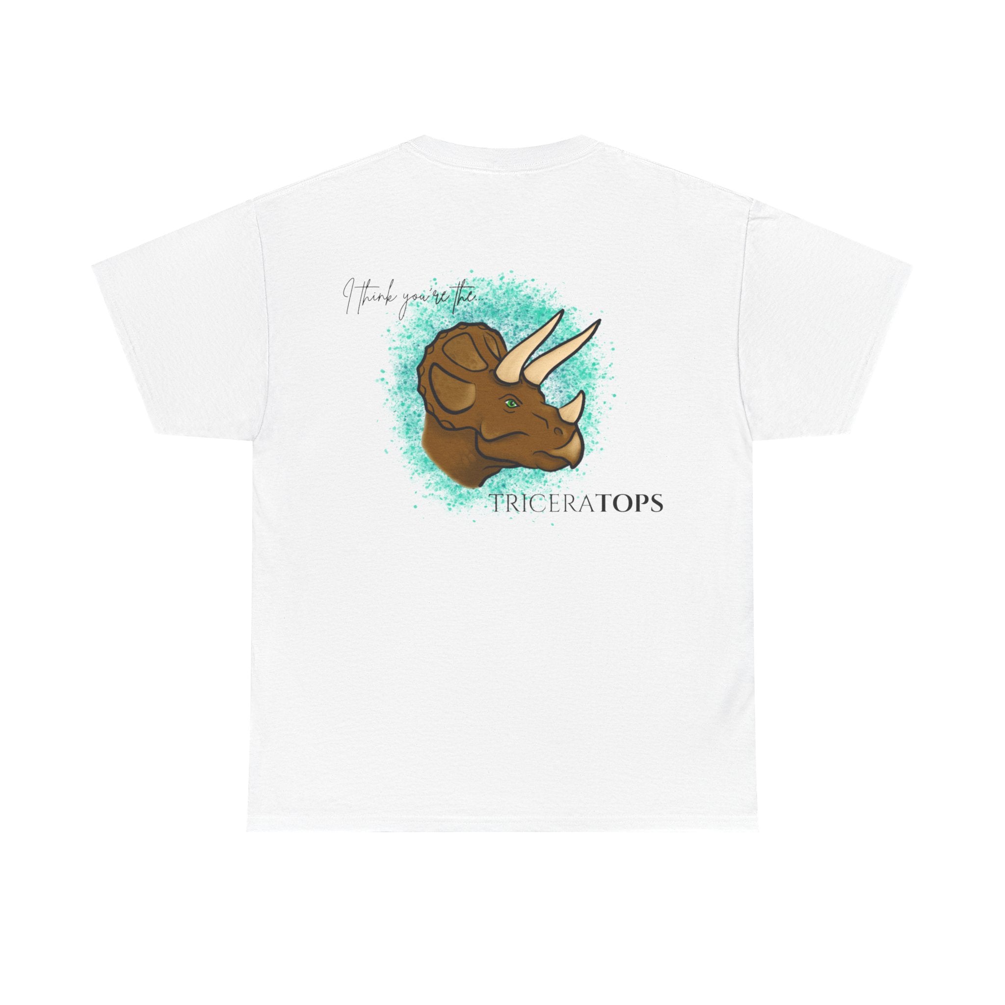 Triceratops Illustration Tee I Think You're the TriceraTOPS | Dinosaur Graphic Shirt