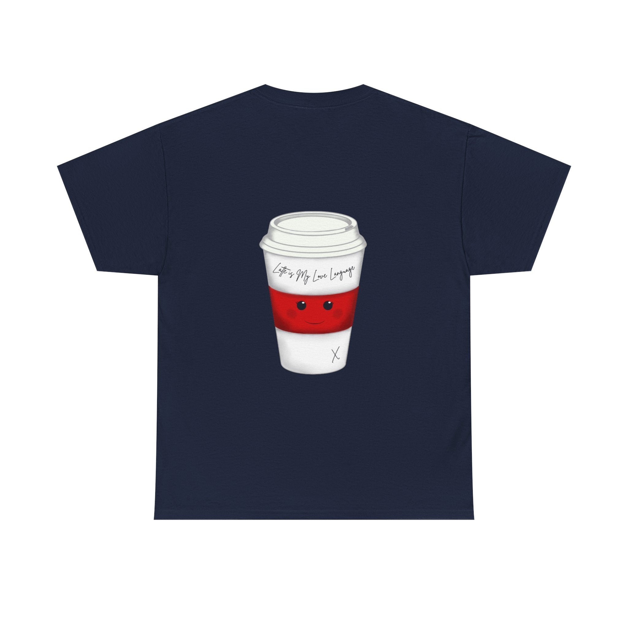 Coffee Cup Tee — 'Latte is my Love Language' Graphic T-Shirt