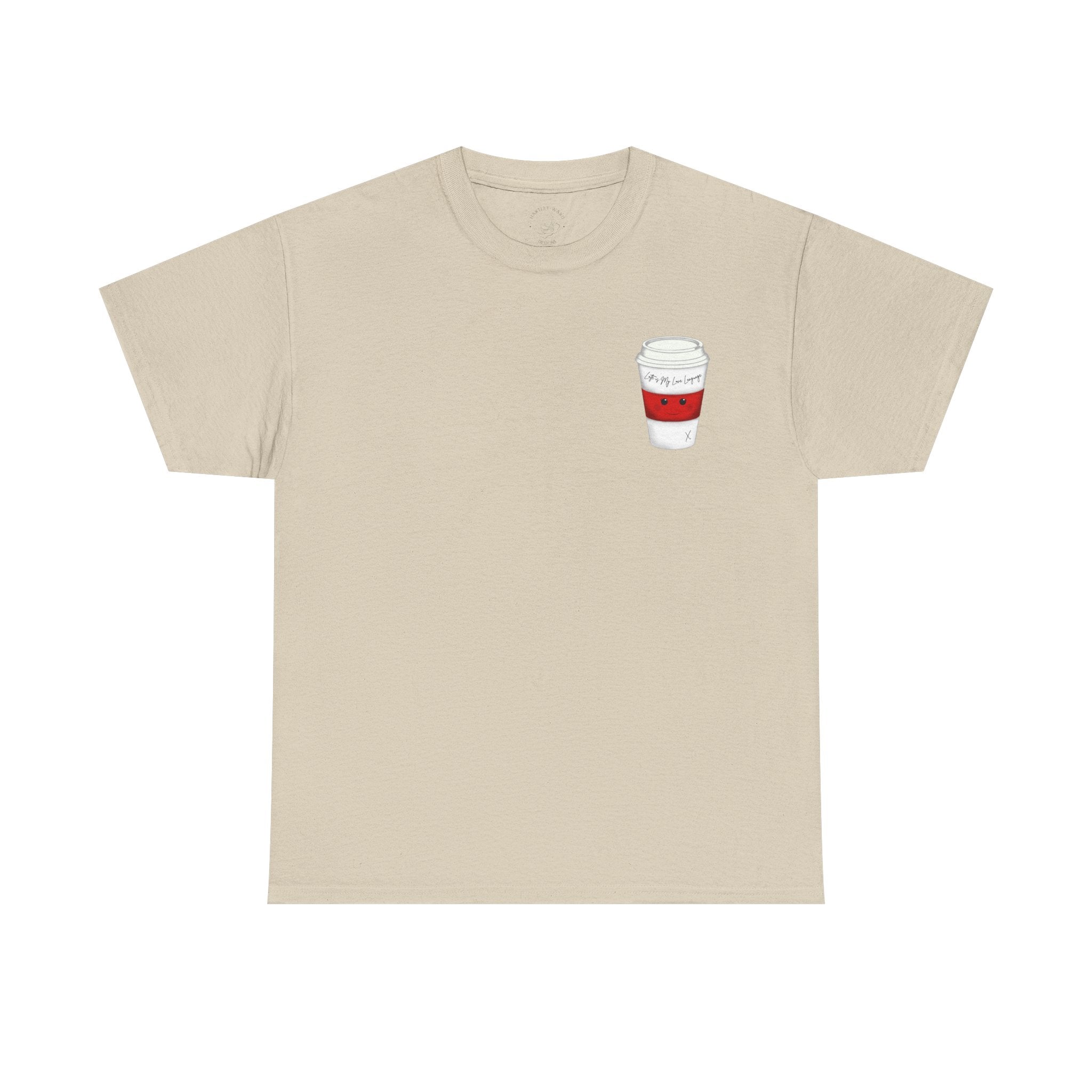 Coffee Cup Tee — 'Latte is my Love Language' Graphic T-Shirt