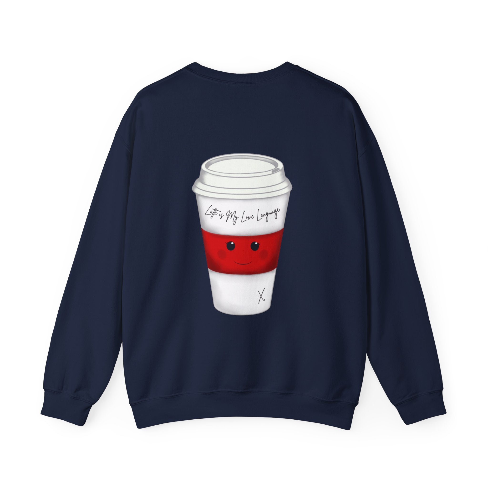 Coffee Cup Crewneck Sweatshirt – Cute 'Latte is My Love Language' Graphic