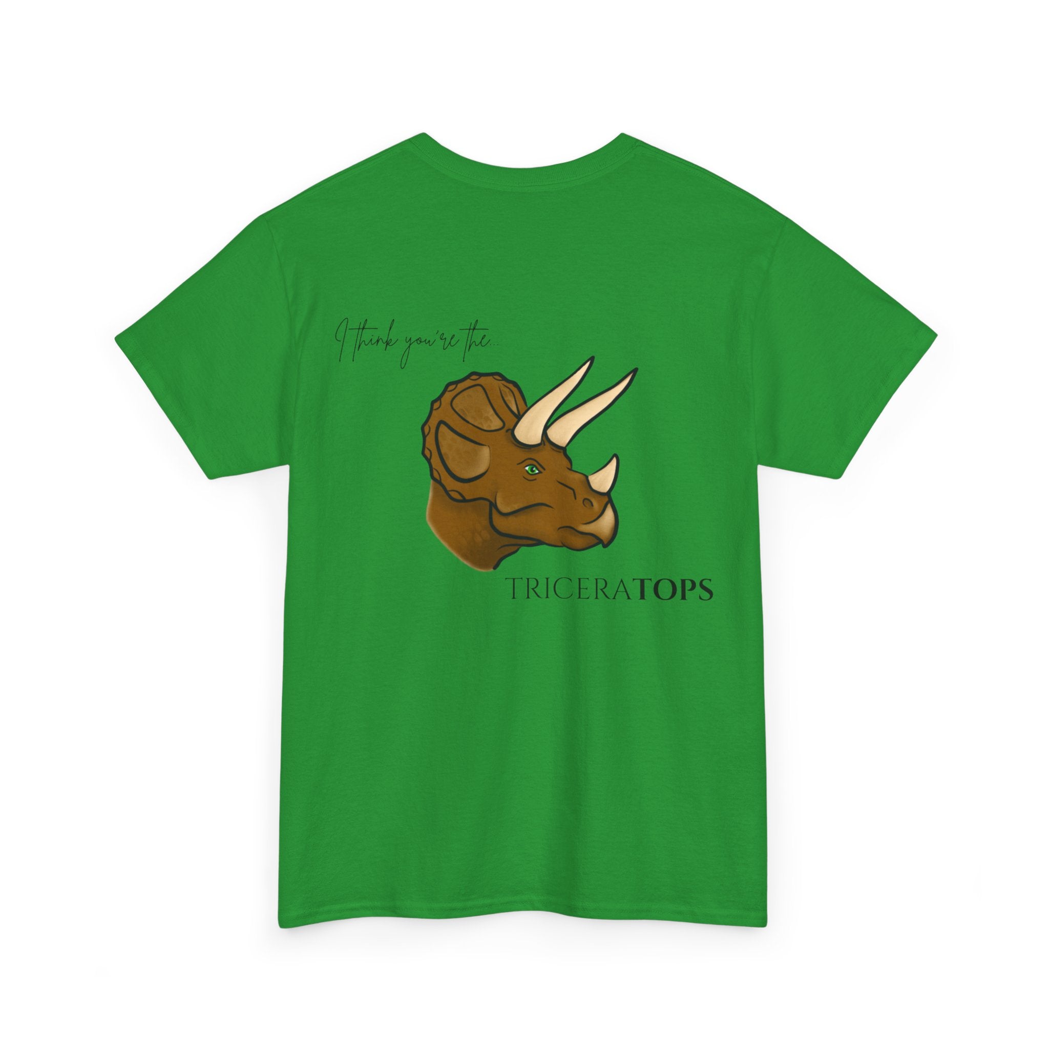 Triceratops Illustration Tee I Think You're the TriceraTOPS | Dinosaur Graphic Shirt