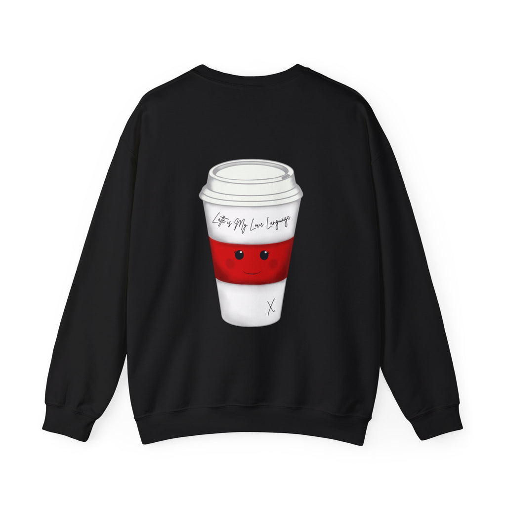 Coffee Cup Crewneck Sweatshirt – Cute 'Latte is My Love Language' Graphic