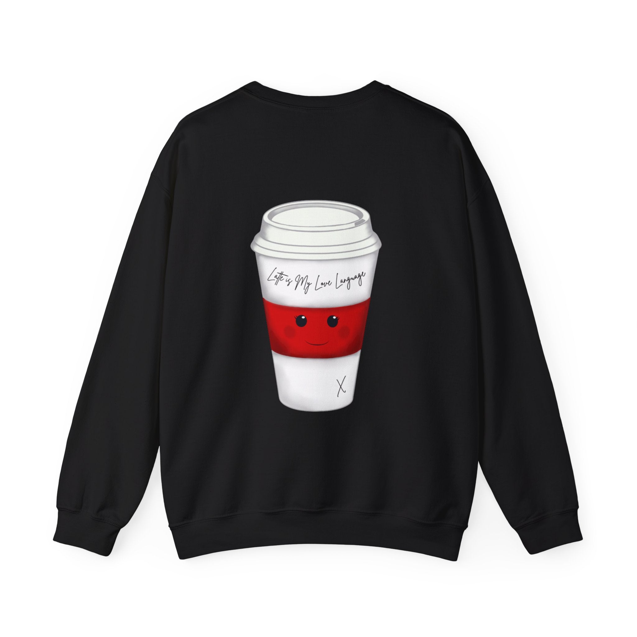 Coffee Cup Crewneck Sweatshirt – Cute 'Latte is My Love Language' Graphic