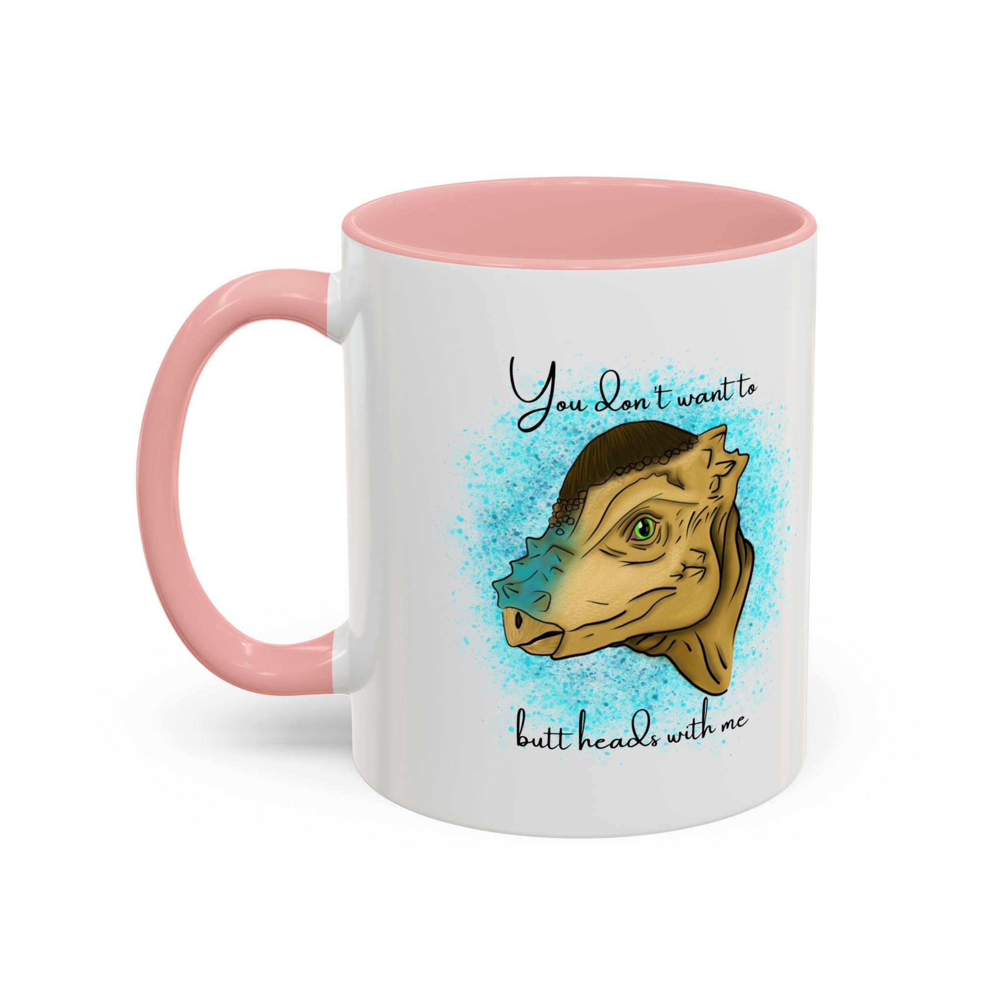 You Don't Want to Butt Heads With Me Pachycephalosaurus Mug | Accent Coffee Mug