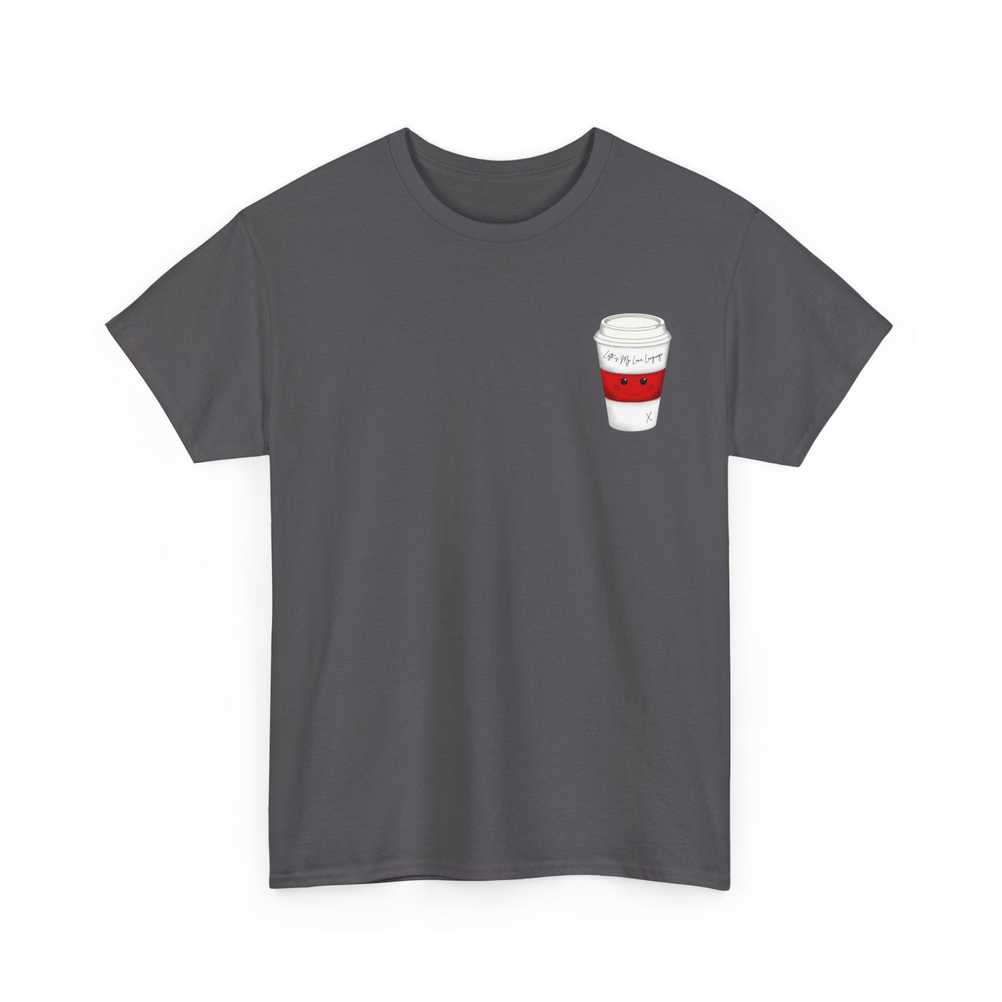 Coffee Cup Tee — 'Latte is my Love Language' Graphic T-Shirt