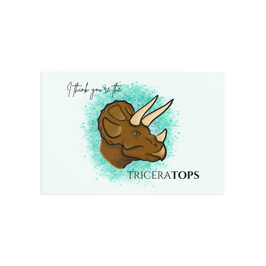 Triceratops Fine Art Postcard — "I Think You're the Triceratops" Dinosaur Greeting Card