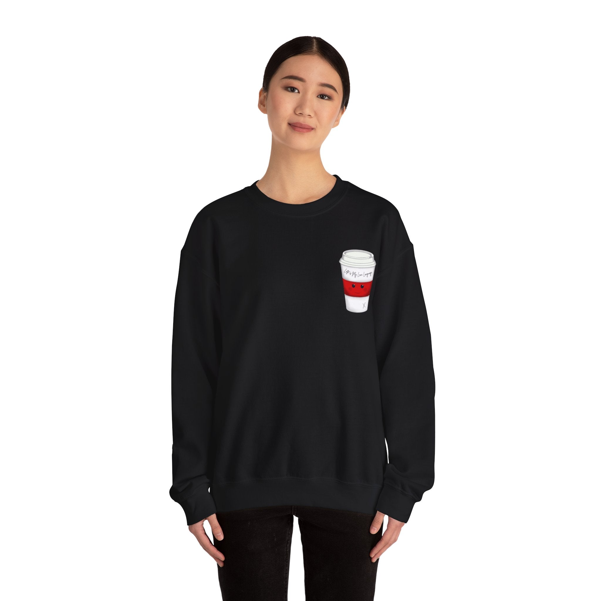 Coffee Cup Crewneck Sweatshirt – Cute 'Latte is My Love Language' Graphic