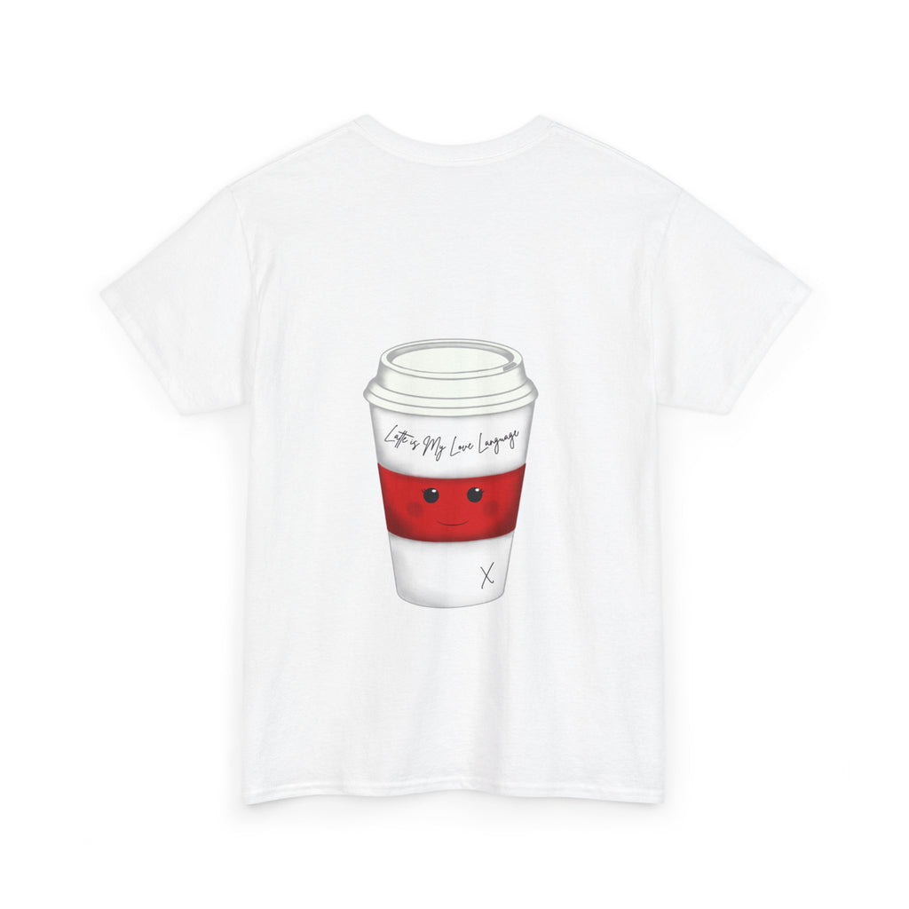 Coffee Cup Tee — 'Latte is my Love Language' Graphic T-Shirt