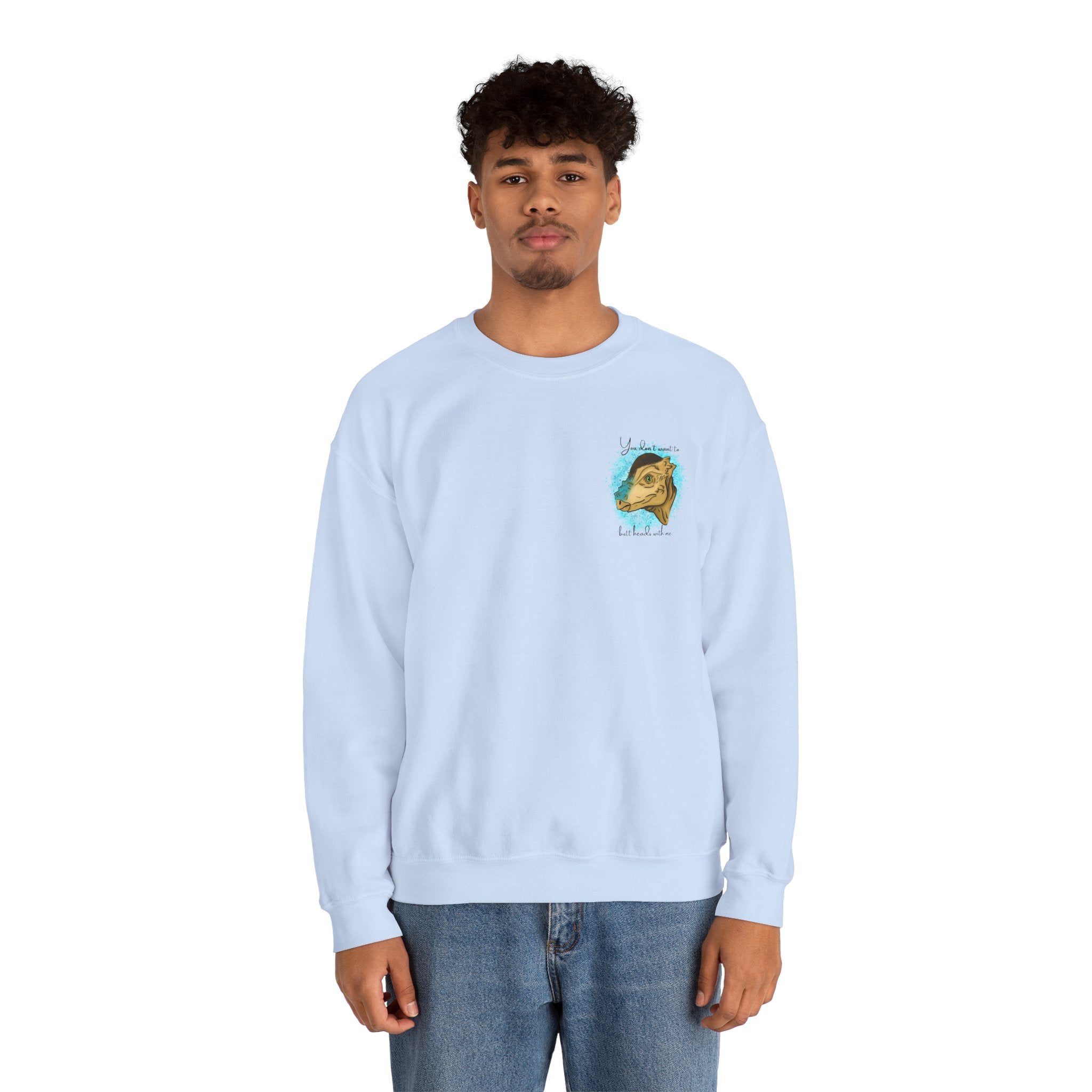 You Don’t Want To Butt Heads With Me Sweatshirt | Pachycephalosaurus Portrait, Blue Splash, Unisex