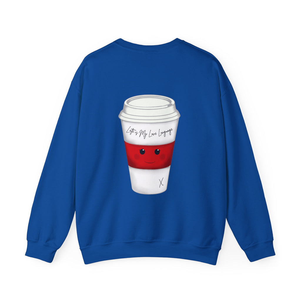 Coffee Cup Crewneck Sweatshirt – Cute 'Latte is My Love Language' Graphic