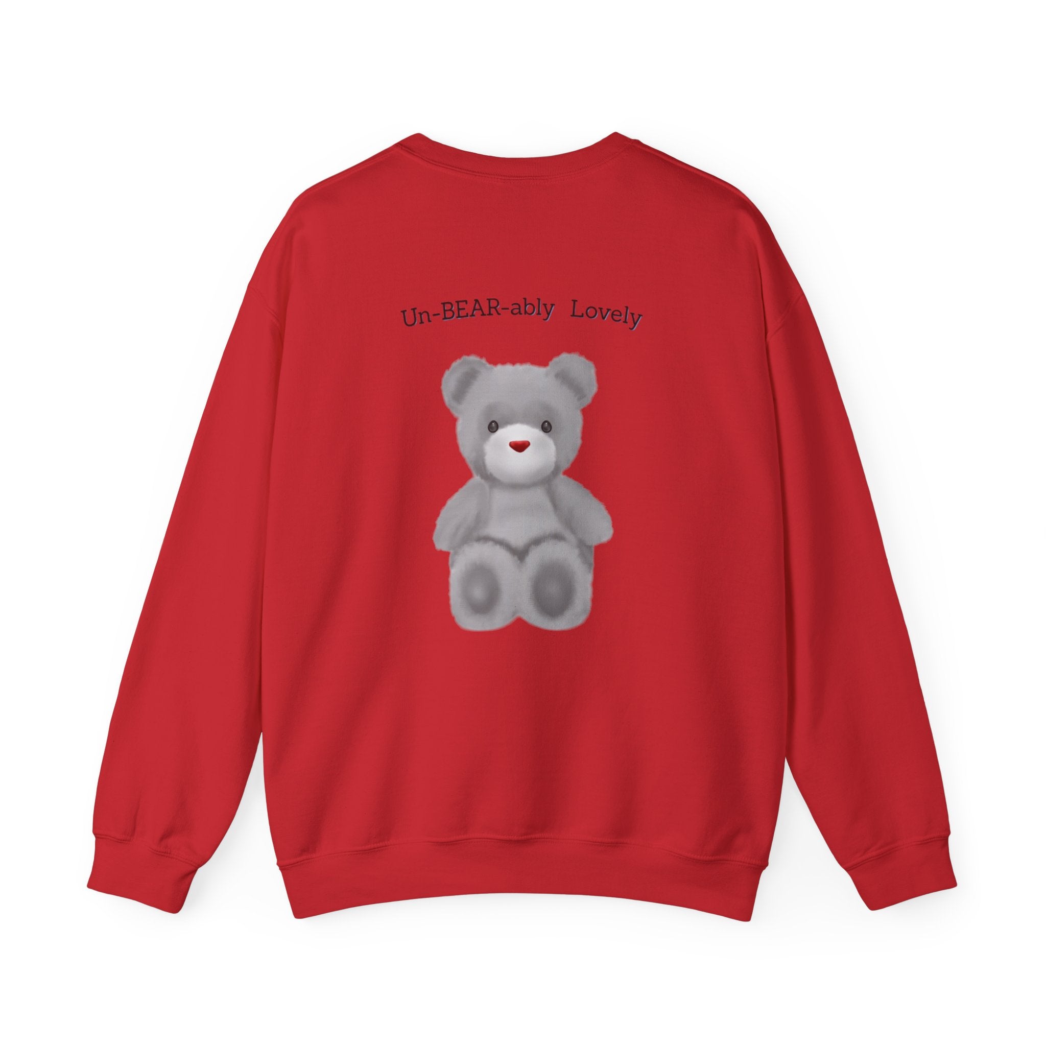 Teddy Bear Sweatshirt — "Un-BEAR-ably Lovely" Cosy Crewneck