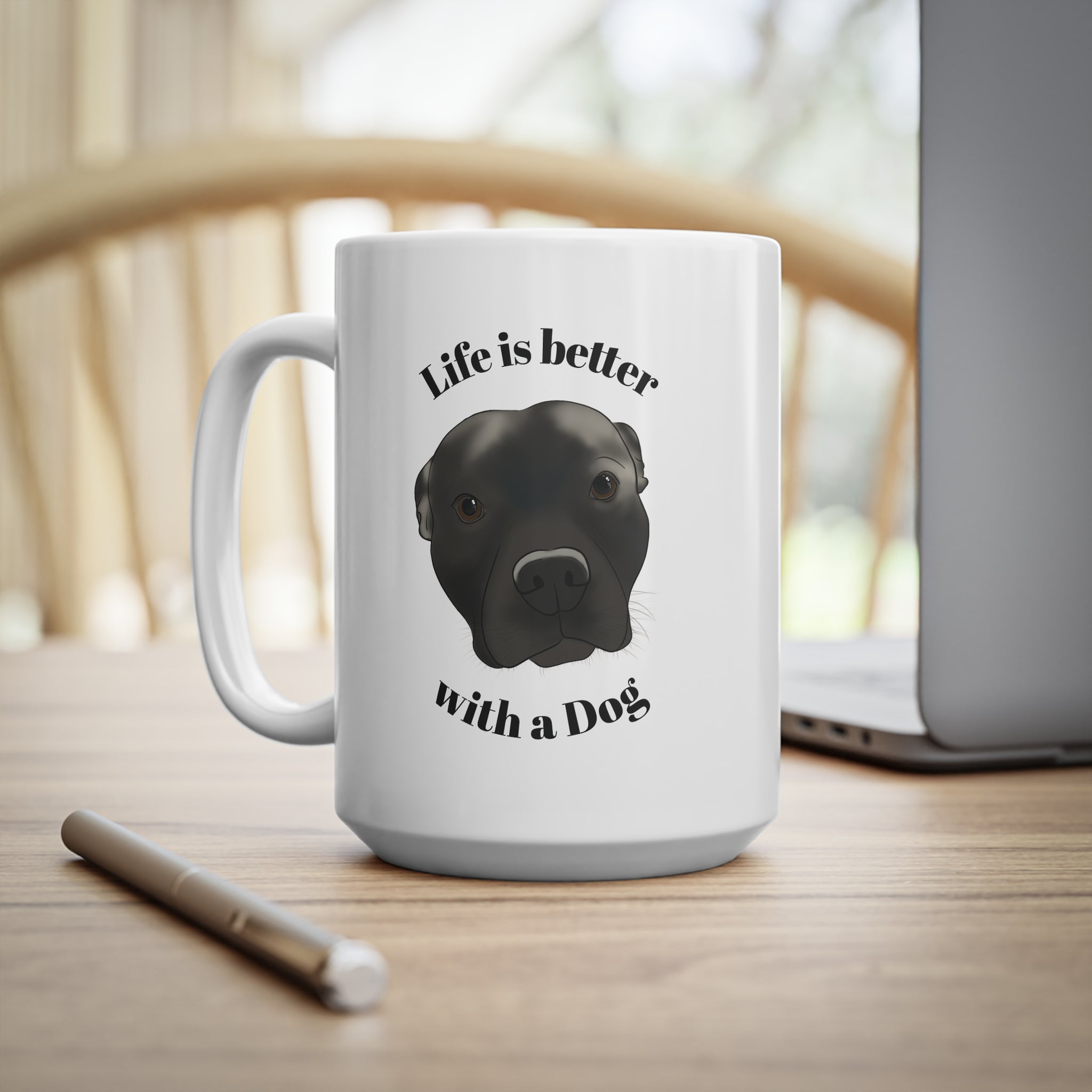 Dog Lover Coffee Mug — “Life Is Better With a Dog” Ceramic 15oz