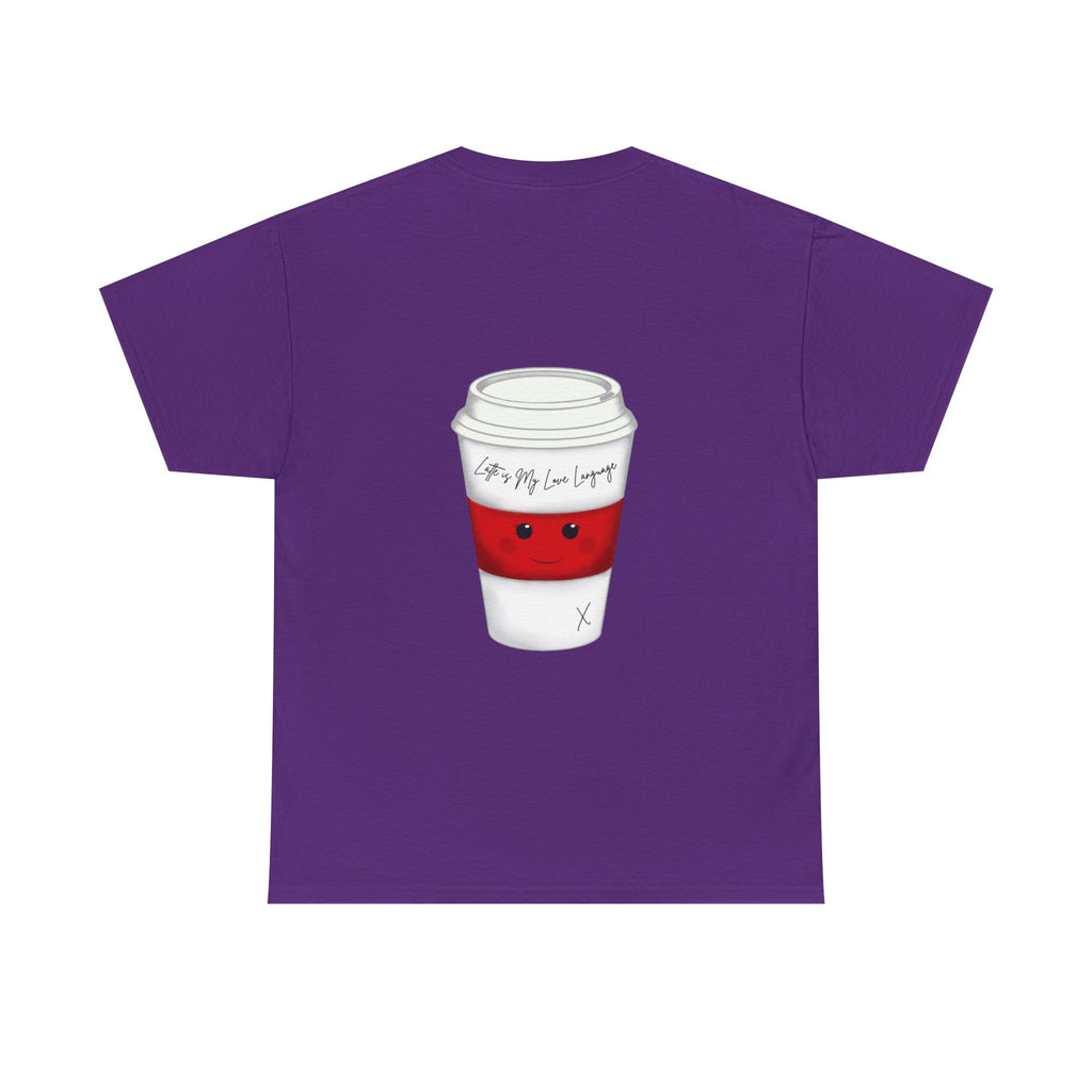 Coffee Cup Tee — 'Latte is my Love Language' Graphic T-Shirt
