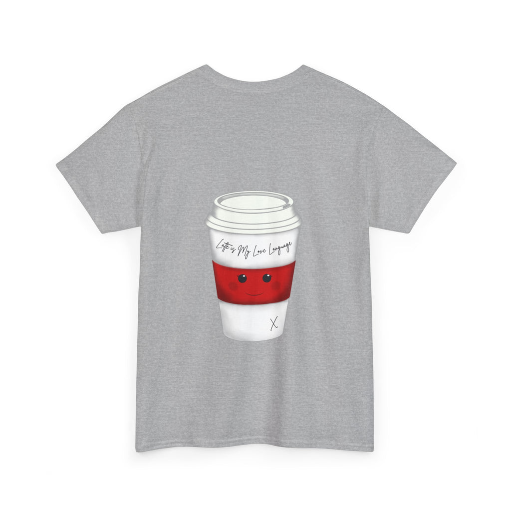 Coffee Cup Tee — 'Latte is my Love Language' Graphic T-Shirt