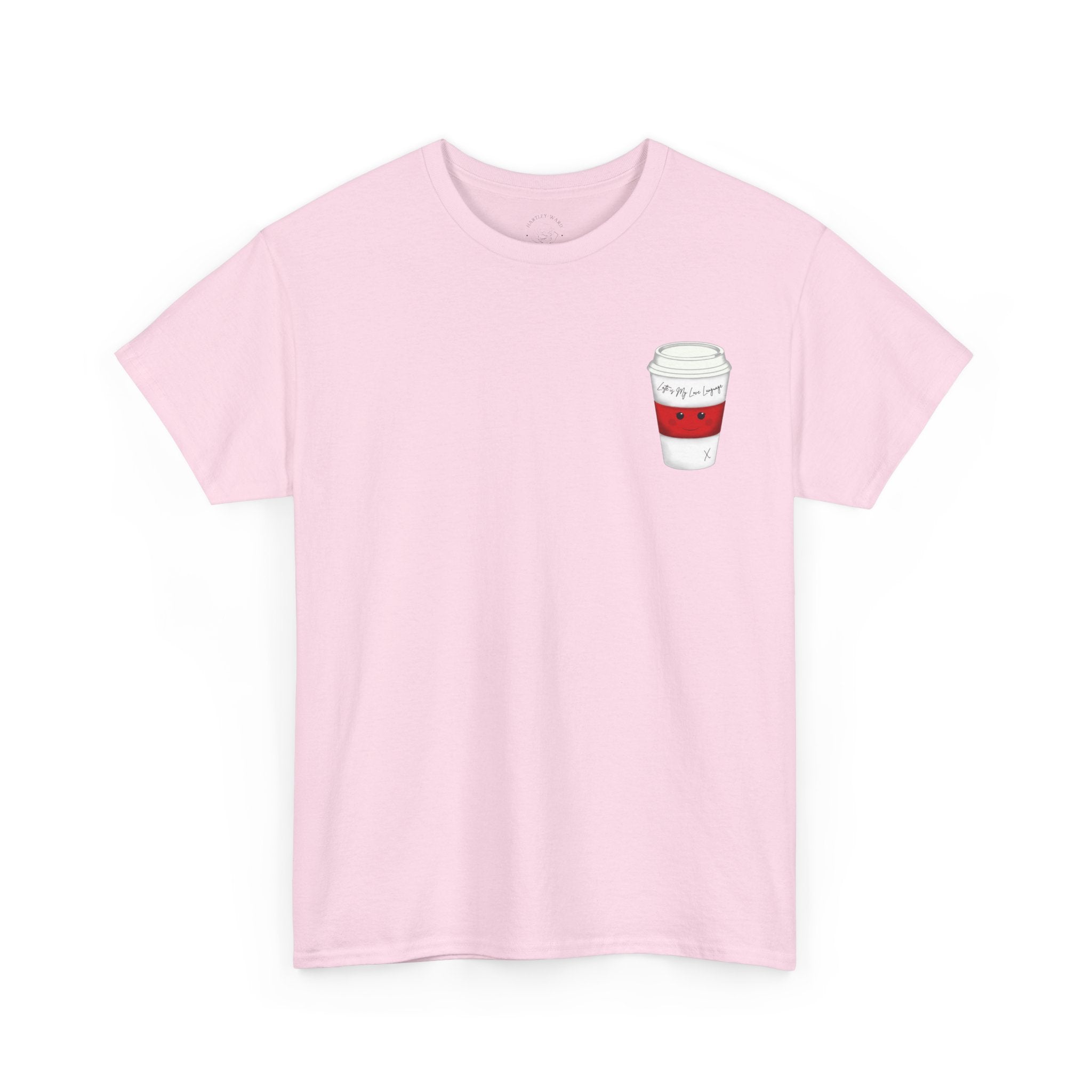 Coffee Cup Tee — 'Latte is my Love Language' Graphic T-Shirt