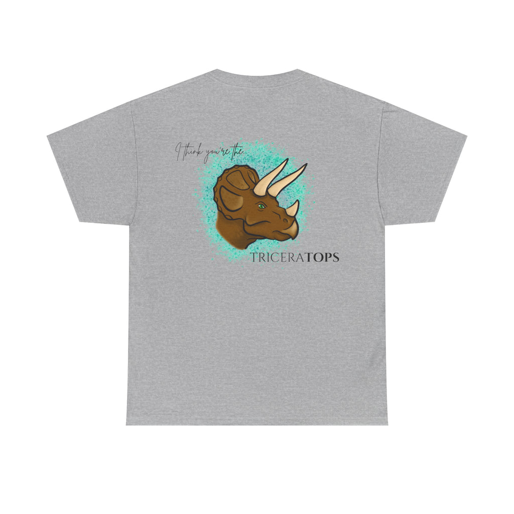 Triceratops Illustration Tee I Think You're the TriceraTOPS | Dinosaur Graphic Shirt