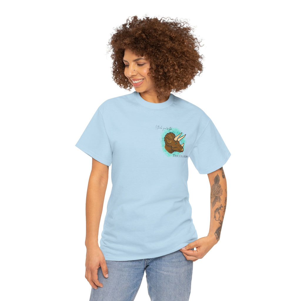 Triceratops Illustration Tee I Think You're the TriceraTOPS | Dinosaur Graphic Shirt