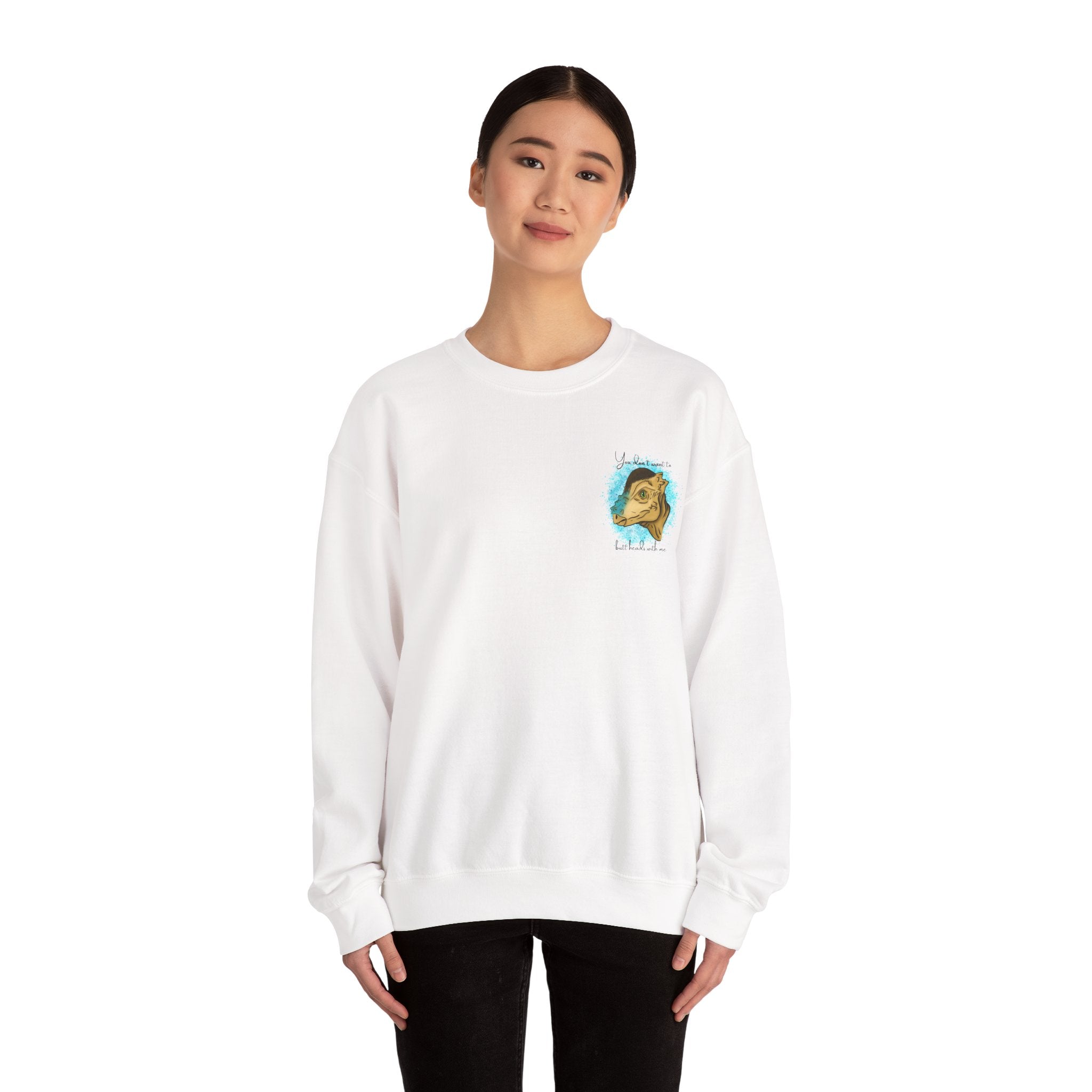 You Don’t Want To Butt Heads With Me Sweatshirt | Pachycephalosaurus Portrait, Blue Splash, Unisex