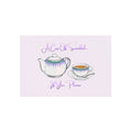 Fine Art Postcard – “A Cup of Scandal… If You Please”