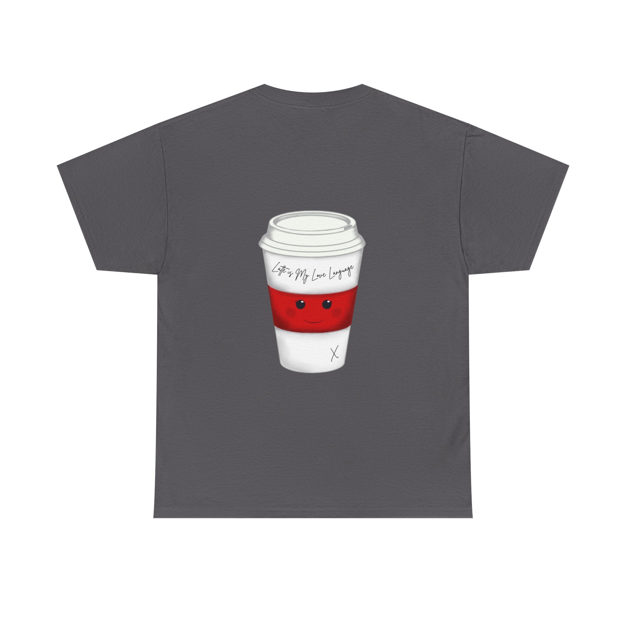 Coffee Cup Tee — 'Latte is my Love Language' Graphic T-Shirt