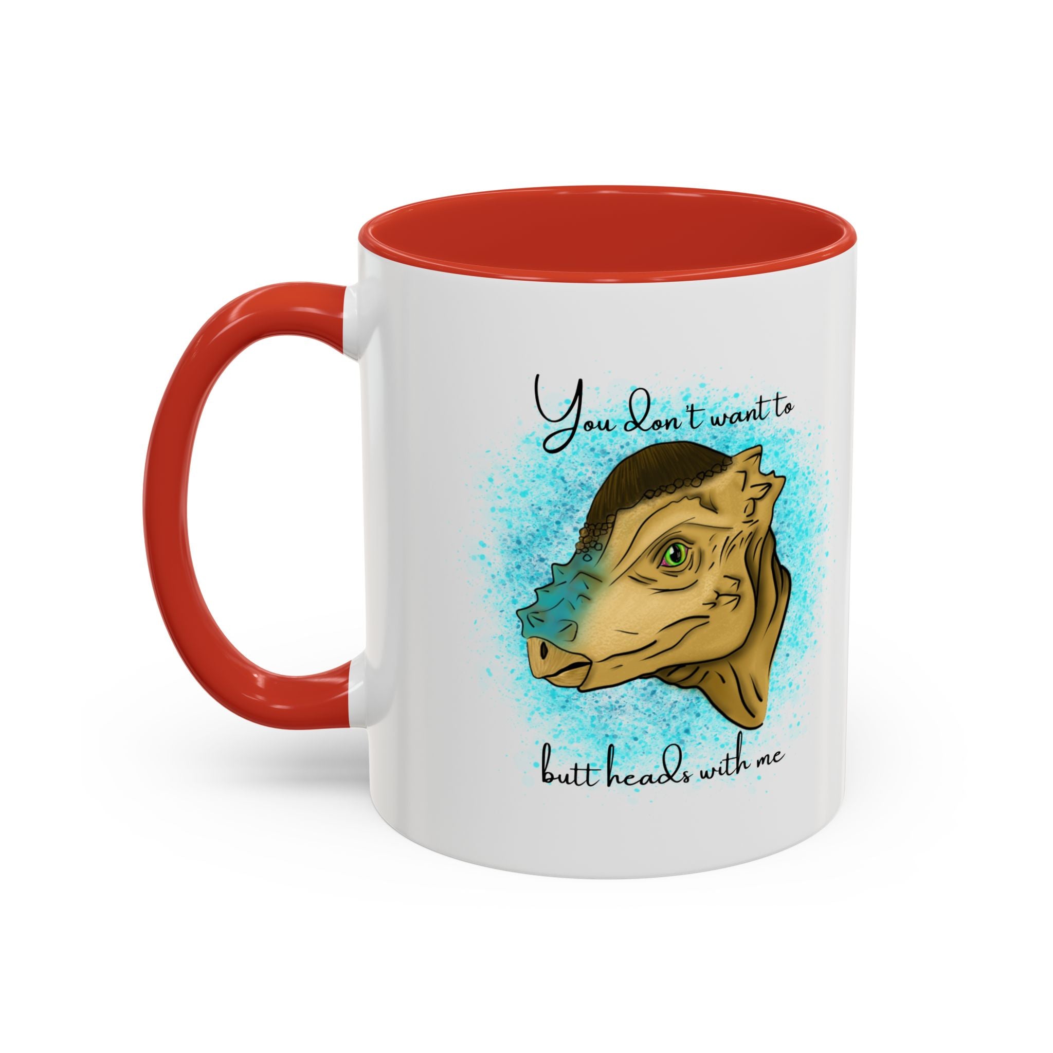 You Don't Want to Butt Heads With Me Pachycephalosaurus Mug | Accent Coffee Mug