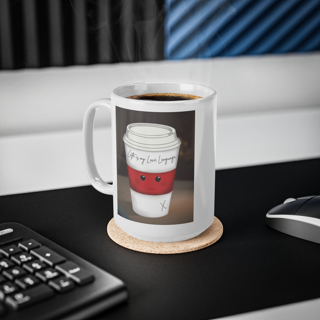 Cute Coffee Cup Mug – 'Latte is My Love Language'  15oz