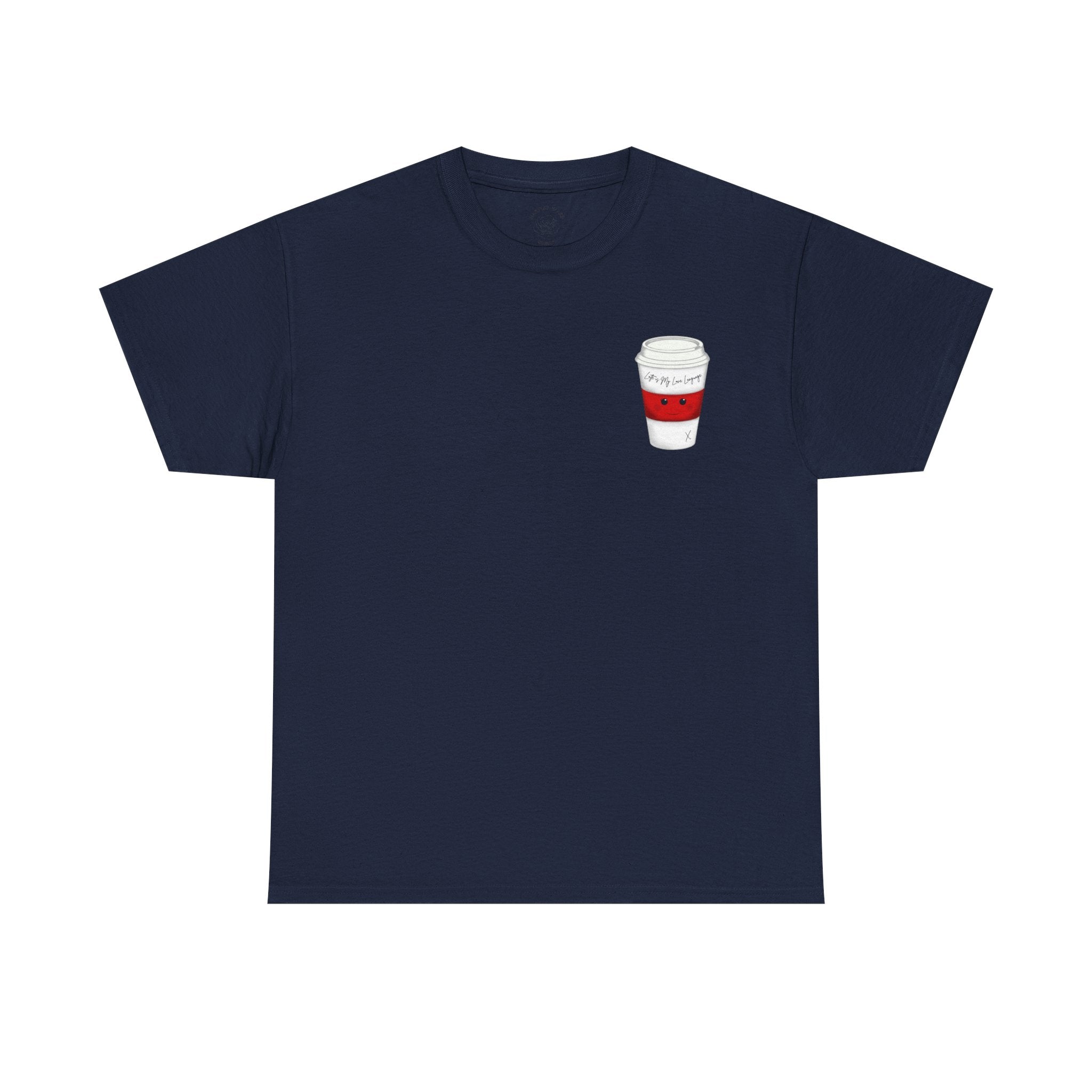 Coffee Cup Tee — 'Latte is my Love Language' Graphic T-Shirt