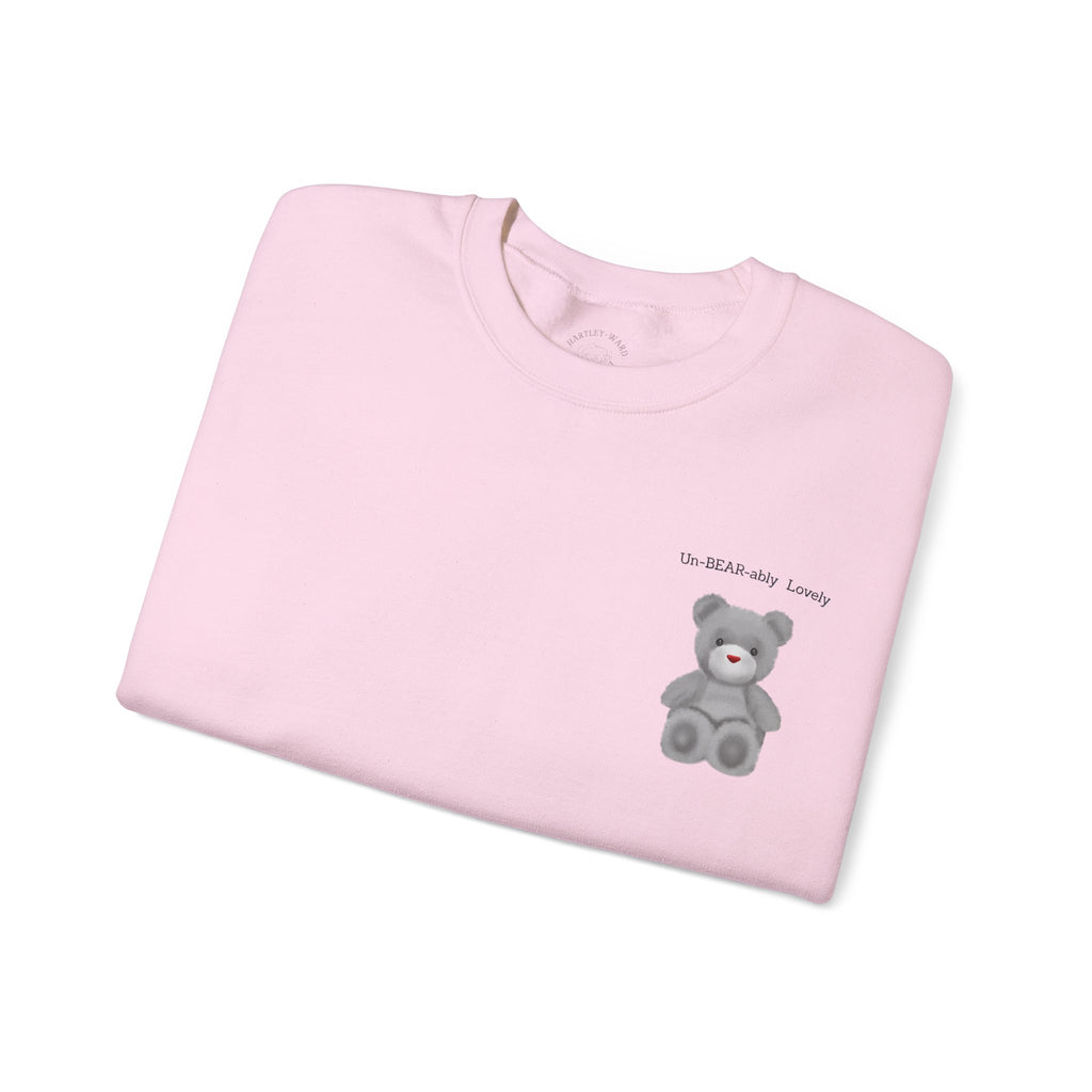 Teddy Bear Sweatshirt — "Un-BEAR-ably Lovely" Cosy Crewneck