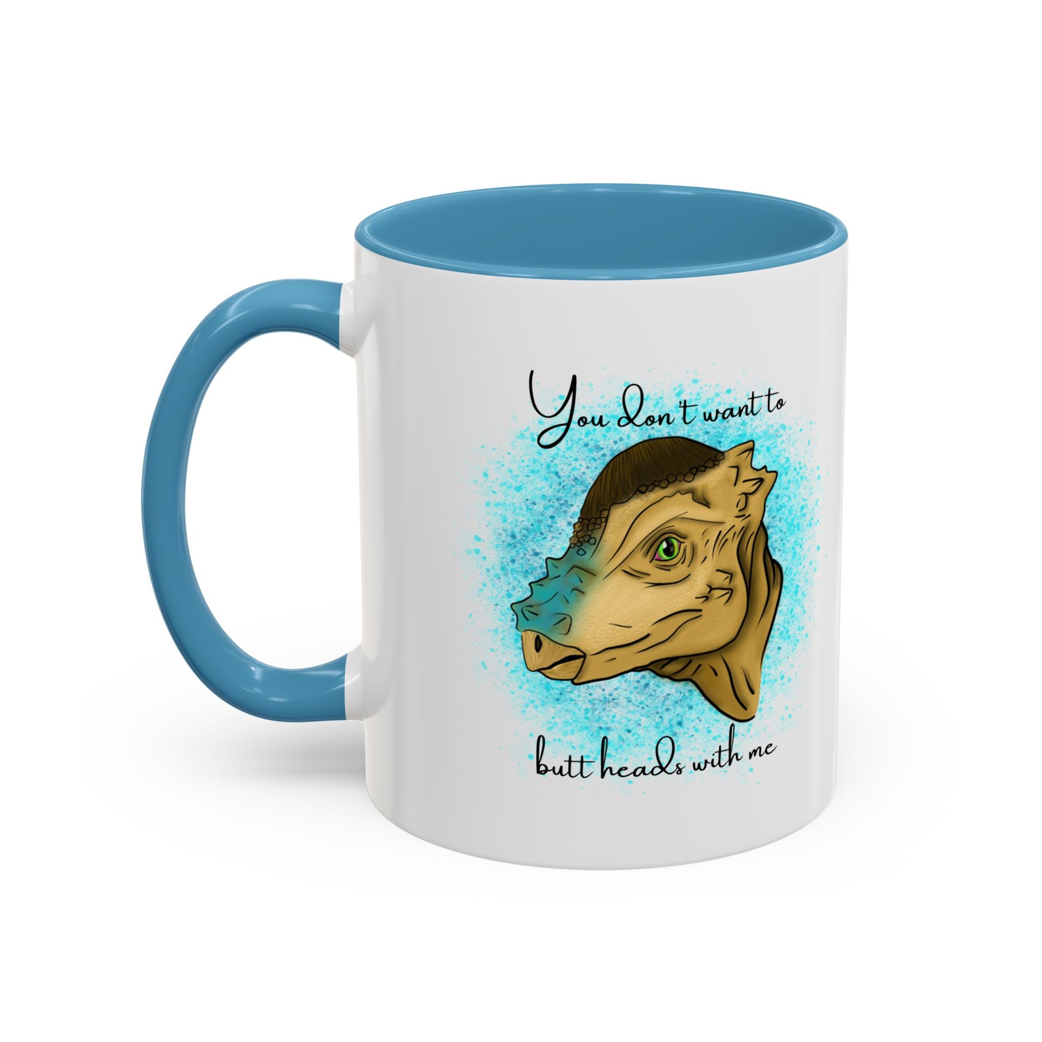You Don't Want to Butt Heads With Me Pachycephalosaurus Mug | Accent Coffee Mug